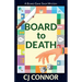 Board to Death