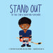 Stand Out: The True Story of Hockey Hero Ajay Baines