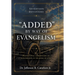 "Added" by Way of Evangelism: A Devotional Commentary of Conversions in the Book of Acts