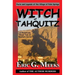 Witch of Tahquitz: Facts and Legends of the Village of Palm Springs