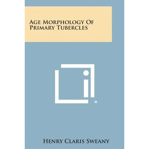 Age Morphology Of Primary Tubercles