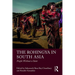 The Rohingya in South Asia: People Without a State
