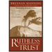 Ruthless Trust: The Ragamuffin's Path to God