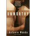 Unworthy