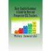 Basic English Grammar: A Guide for New and Prospective ESL Teachers: CELTA Preparation