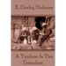 R. Derby Holmes - A Yankee In The Trenches