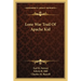 Lone War Trail Of Apache Kid