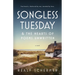 Songless Tuesday & The Hearts of Poems Unwritten