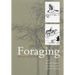 Foraging: Behavior and Ecology