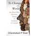 To Change the World: My Work with Diversity, Equity & Inclusion in Canada