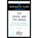 The Gospel and the Greeks: Did the New Testament Borrow from Pagan Thought?