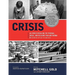 Crisis: 40 Stories Revealing the Personal, Social, and Religious Pain and Trauma of Growing Up Gay in America