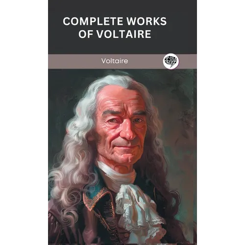 Complete Works of Voltaire