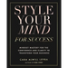 Style Your Mind For Success