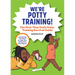 We're Potty Training!: The First-Time Dad's Potty-Training Survival Guide