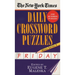 The New York Times Daily Crossword Puzzles: Friday, Volume 1: Skill Level 5