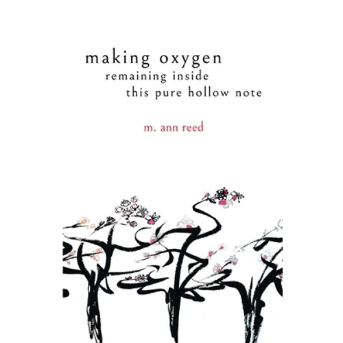 making oxygen, remaining inside this pure hollow note