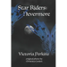 The Star Riders: Nevermore