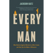 Every Man: Why Violence Against Women Is a Men's Issue, and How You Can Make a Difference