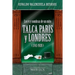Luces y sombras de un mito. Talca, París y Londres (1743-1928)