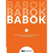 Le Guide du corpus de connaissance en analyse métier(R) (BABOK(R) Guide) SND French