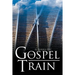 The Gospel Train