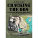 Cracking the ODs: An American Helicopter Pilot's Story from the Vietnam War
