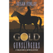 Gold and Gunslingers: A genealogical dual timeline mystery