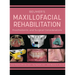 Beumer's Maxillofacial Rehabilitation: Prosthodontics and Surgical Considerations