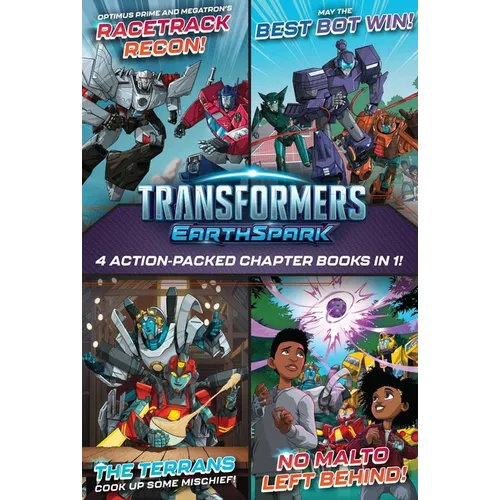 Transformers Earthspark 4 Action-Packed Chapter Books in 1!: Optimus Prime and Megatron's Racetrack Recon!; The Terrans Cook Up Some Mischief!; May th