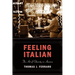 Feeling Italian: The Art of Ethnicity in America