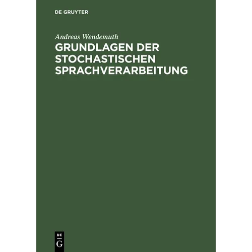 Grundlagen Der Stochastischen Sprachverarbeitung