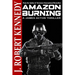 Amazon Burning: A James Acton Thriller Book #10
