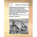A Narrative of an Extraordinary Escape Out of the Hands of the Indians, in the Gulph of St Lawrence: Interspersed with a Description of the Coast, Als
