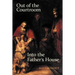 Out of the Courtroom, Into the Father's House