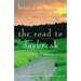 The Road to Daybreak: A Spiritual Journey
