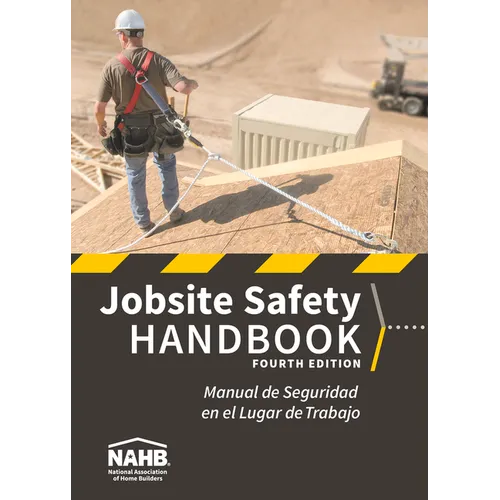 Nahb Jobsite Safety Handbook, English-Spanish, Fourth Edition