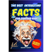 The Best Interesting Facts for Curious Kids: A journey through the strangest and most surprising facts! Discover curiosities that will keep you away f