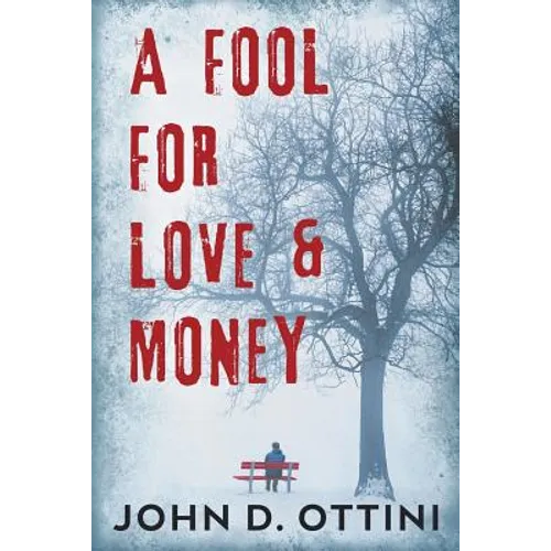 A Fool For Love & Money