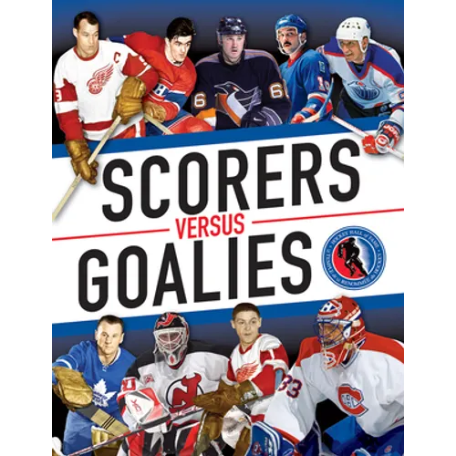 Scorers Versus Goalies