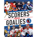 Scorers Versus Goalies