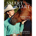 Smart Start: Building a Strong Foundation for Your Horse