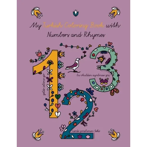My Turkish Coloring Book with Numbers and Rhymes