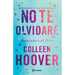 No Te Olvidaré / Reminders of Him (Spanish Edition)