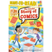 The Colorful Story of Comics: Ready-To-Read Level 3