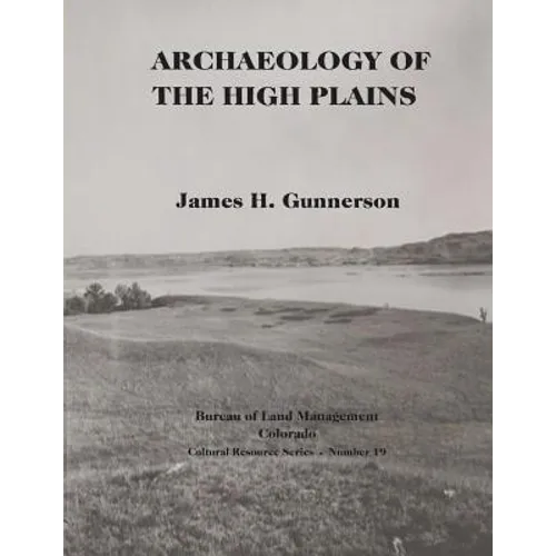 Archaeology of the High Plains