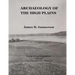 Archaeology of the High Plains