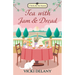 Tea with Jam & Dread