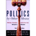 Politics by Other Means: Politicians, Prosecutors, and the Press from Watergate to Whitewater