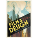 Film by Design: The Art of the Movie Poster